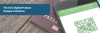 Embracing Transparency and Sustainability: The EU's Digital Product Passport Initiative