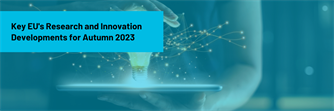 Key EU's Research and Innovation Developments for Autumn 2023