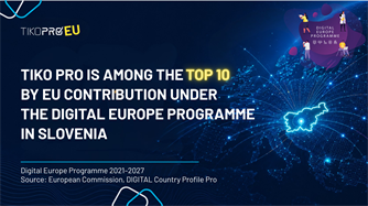Tiko Pro ranks among Slovenia’s Top 10 organisations under the Digital Europe Programme